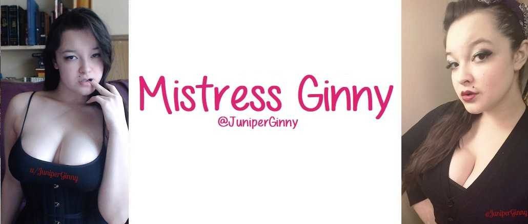 Mistress Ginny Mistress Ginny