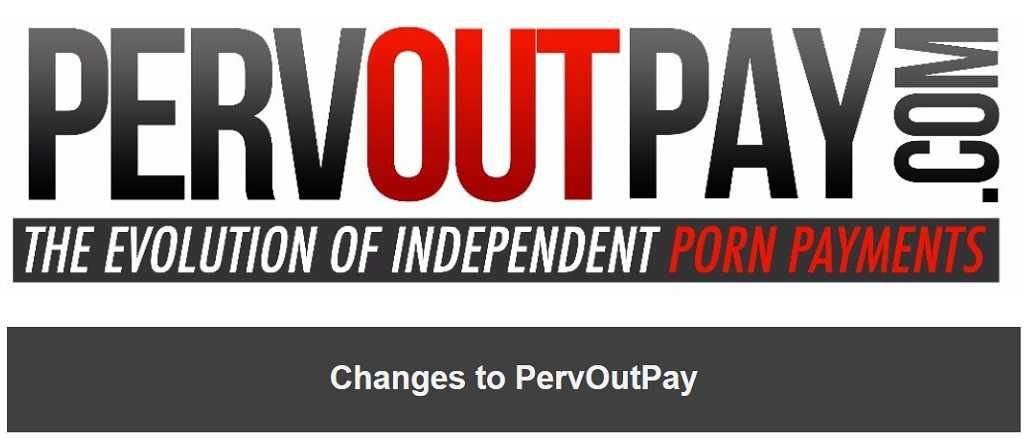 Changes to PervOutPay Changes to PervOutPay