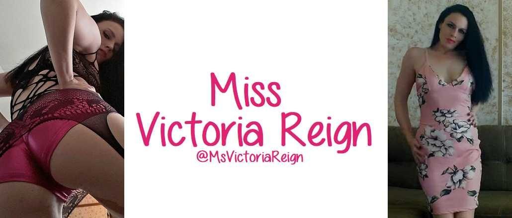 Miss Victoria Reign Miss Victoria Reign