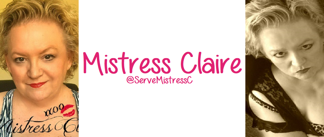 Mistress Claire Mistress Claire